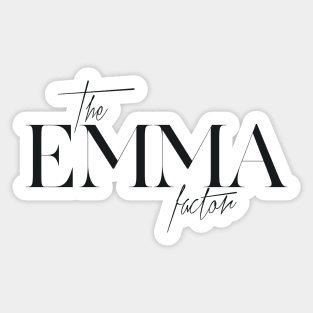 The Emma Factor Sticker